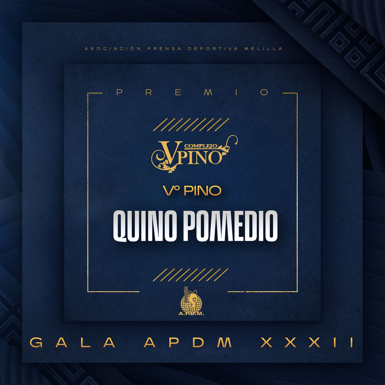 PREMIO Vº PINO, quino pomedio