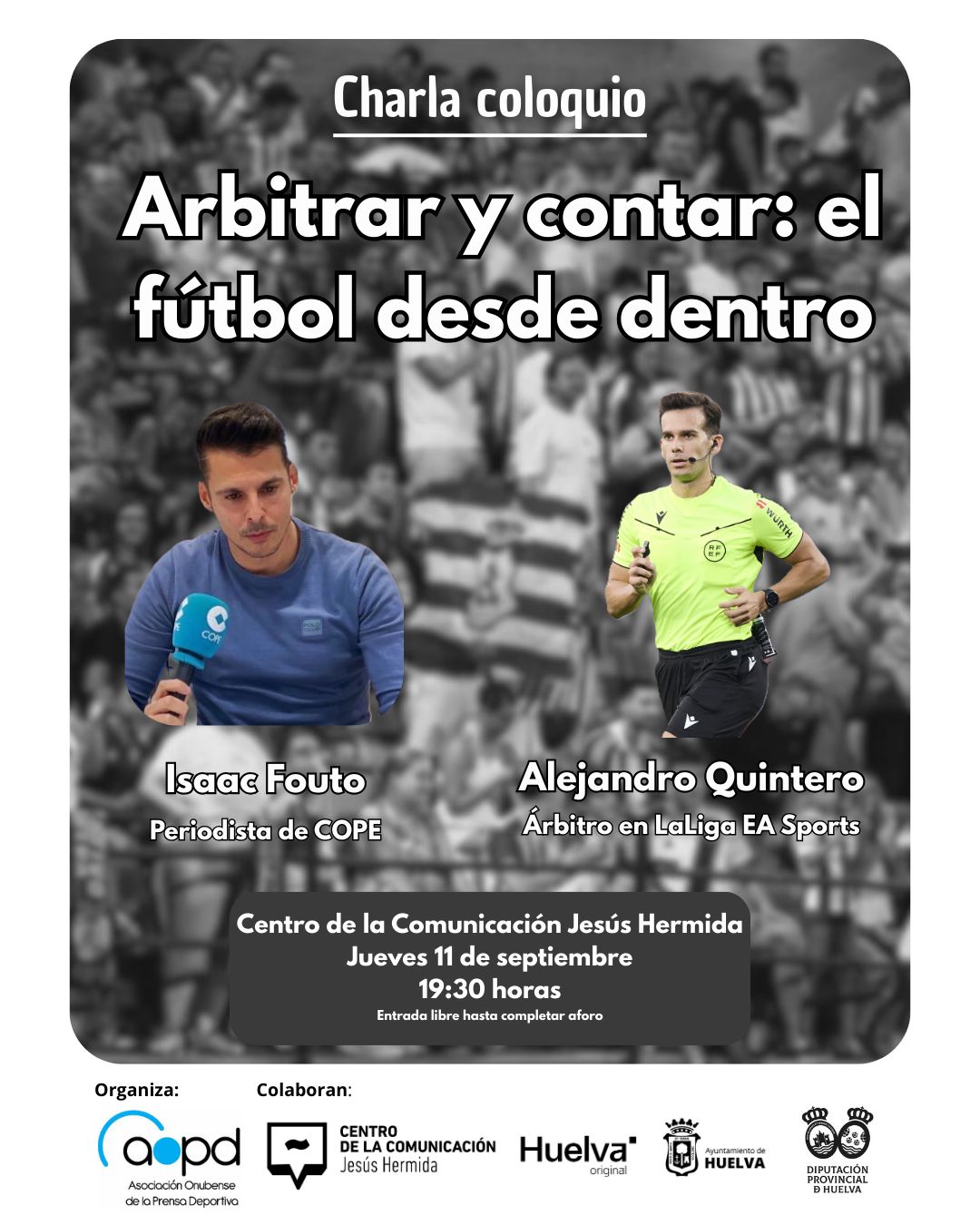 Isaac Fouto y el árbitro Alejandro Quintero protagonizan en Huelva una charla sobre fútbol